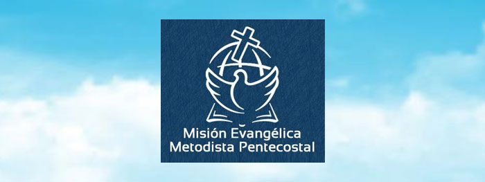 En este momento estás viendo Misión Evangélica Metodista Pentecostal